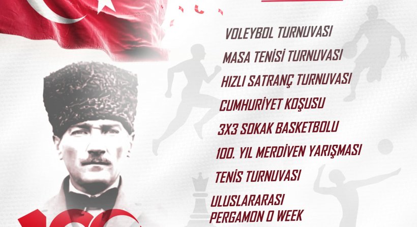 BERGAMA BELEDİYESİ CUMHURİYETİMİZİN 100. YILINI SPORTİF ETKİNLİKLERLE KUTLUYOR