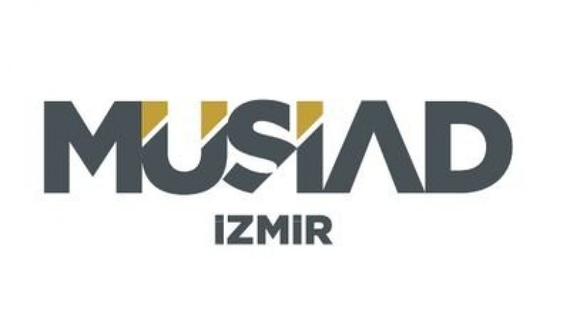 "TÜRKİYE İSTİŞARE TOPLANTISI” MÜSİAD İZMİR'İN EV SAHİPLİĞİNDE YAPILACAK