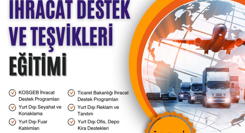 ALTO İHRACAT DESTEK VE TEŞVİKLERİ EĞİTİMİ DÜZENLİYOR