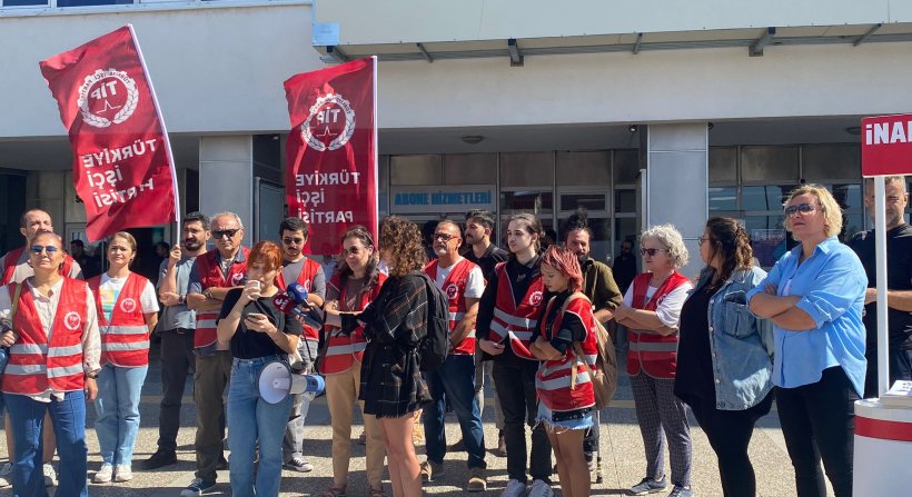 TİP, İzmir'de yüksek su faturalarına tepki gösterdi. 