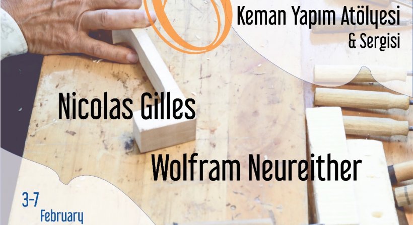 6. ULUSLARARASI KEMAN YAPIM ATÖLYESİ VE SERGİSİ 3-7 ŞUBAT 2025'de İKSEV'DE